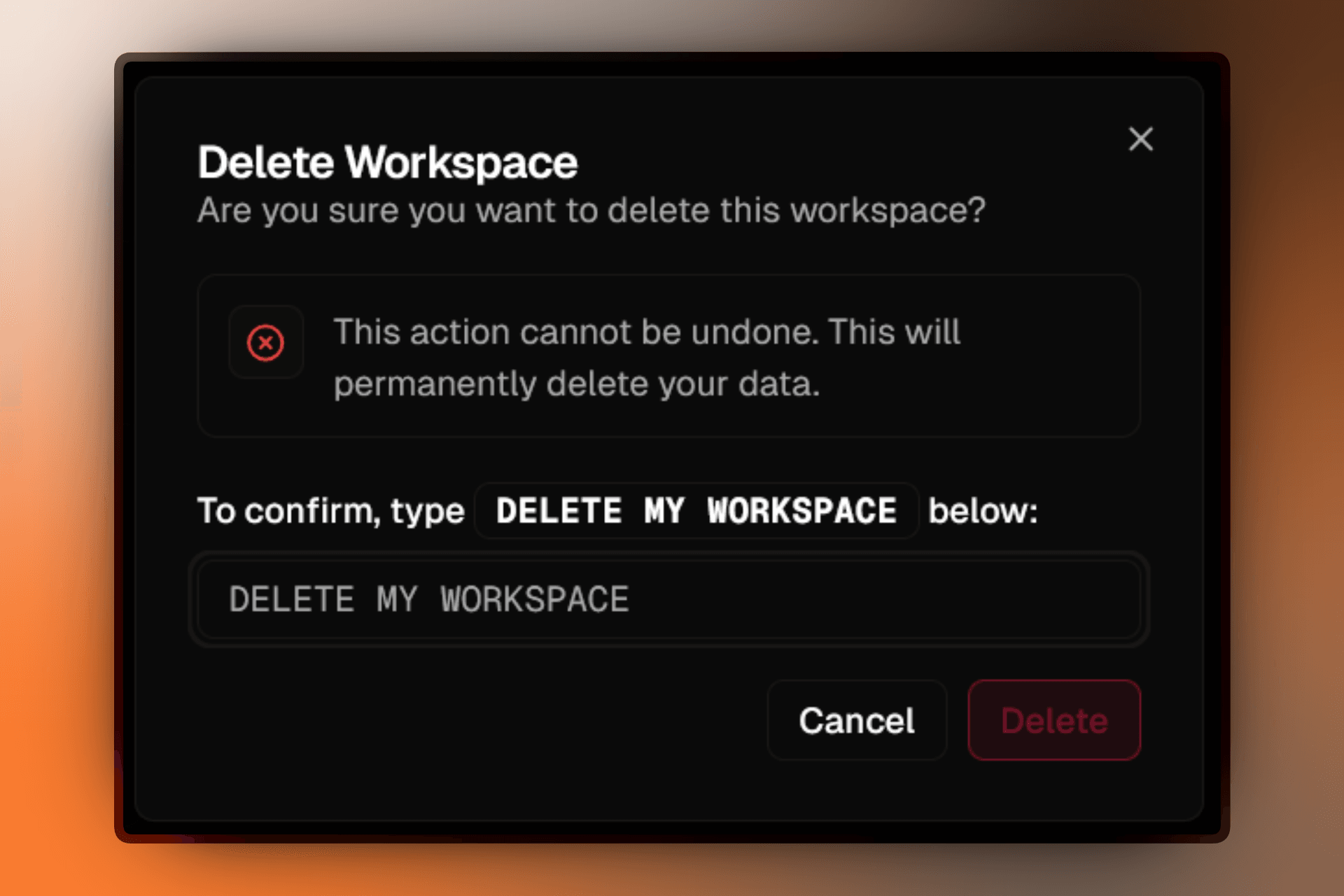 Deletion confirmation dialog requiring typed confirmation